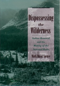 Enlarge image Cover: Dispossessing the Wilderness - OUP eBook