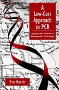 Enlarge image Cover: A Low-Cost Approach to PCR - OUP eBook