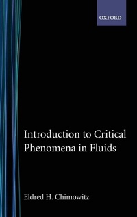 Enlarge image Cover: Introduction to Critical Phenomena in Fluids - Oxford University Press Inc