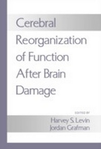 Enlarge image Cover: Cerebral Reorganization of Function after Brain Damage - OUP eBook