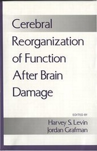 Enlarge image Cover: Cerebral Reorganization of Function After Brain Damage - Oxford University Press Inc