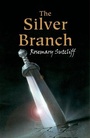 Cover: The Silver Branch - Oxford University Press