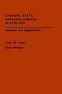 Cover: Dynamic State Variable Models in Ecology - Oxford University Press