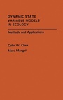 Cover: Dynamic State Variable Models in Ecology - Oxford University Press Inc