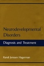 Cover: Neurodevelopmental Disorders - Oxford University Press Inc