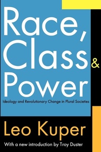 Enlarge image Cover: Race, Class, and Power - AldineTransaction