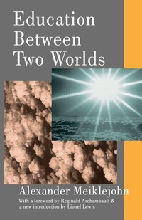Enlarge image Cover: Education Between Two Worlds - AldineTransaction