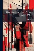 Cover: Der Musterstaat Von Alfarabi - Nabu Press