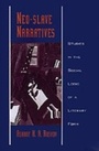 Cover: Neo-slave Narratives - Oxford University Press, UK