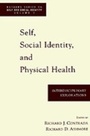 Cover: Self, Social Identity, and Physical Health - Oxford University Press