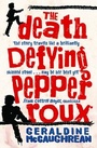 Cover: The Death-Defying Pepper Roux eBook - OUP Oxford
