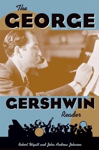 Enlarge image Cover: The George Gershwin Reader - OUP USA