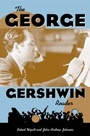 Cover: The George Gershwin Reader - Oxford University Press Inc