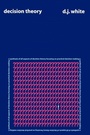Cover: Decision Theory - AldineTransaction