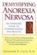 Cover: Demystifying Anorexia Nervosa An Optimistic Guide to Understanding and Healing Upd. ed - Oxford University Press