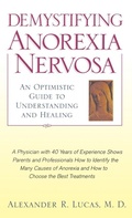 Cover: Demystifying Anorexia Nervosa - Oxford University Press Inc