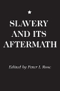 Cover: Slavery and Its Aftermath - AldineTransaction