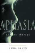 Cover: Aphasia and Its Therapy - OUP USA