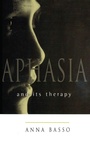 Cover: Aphasia and Its Therapy - Oxford University Press Inc