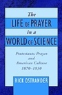 Cover: The Life of Prayer in a World of Science - OUP eBook