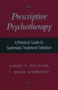 Enlarge image Cover: Prescriptive Psychotherapy - OUP eBook