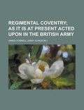 Cover: Regimental Coventry - Rarebooksclub.com