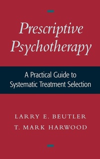 Enlarge image Cover: Prescriptive Psychotherapy - Oxford University Press Inc