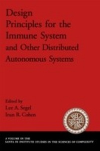 Enlarge image Cover: Design Principles for the Immune System and Other Distributed Autonomous Systems - Oxford University Press