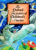Cover: The Oxford Treasury of Children's Poems - Oxford University Press