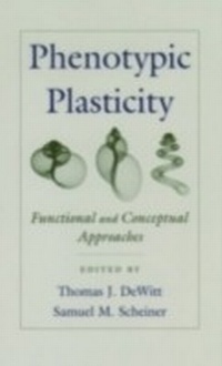 Enlarge image Cover: Phenotypic Plasticity - OUP eBook