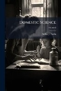Cover: Domestic Science, Volume 2 - Nabu Press