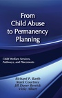 Bild: From Child Abuse to Permanency Planning - AldineTransaction