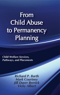 Bild vergrößern Bild: From Child Abuse to Permanency Planning - AldineTransaction