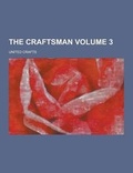Cover: The Craftsman Volume 3 - Theclassics.Us