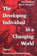 Cover: The Developing Individual in a Changing World - AldineTransaction