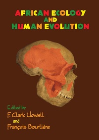 Abbildung von: African Ecology and Human Evolution - AldineTransaction