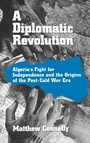 Cover: A Diplomatic Revolution - Oxford University Press Inc