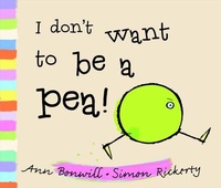 Enlarge image Cover: I Don't Want to Be a Pea! - Oxford University Press