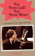 Cover: You Never Call! You Never Write! - Oxford University Press Inc
