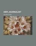 Cover: Der Journalist - Rarebooksclub.com
