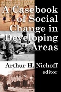 Cover: Casebook of Social Change in Developing Areas - AldineTransaction