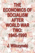 Cover: The Economics of Socialism After World War Two - AldineTransaction
