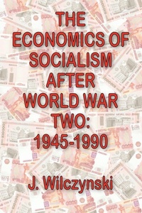 Enlarge image Cover: The Economics of Socialism After World War Two - AldineTransaction