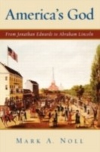Enlarge image Cover: America's God - OUP eBook