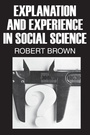 Cover: Explanation and Experience in Social Science - AldineTransaction