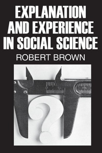 Enlarge image Cover: Explanation and Experience in Social Science - AldineTransaction