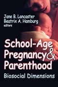 Cover: School-Age Pregnancy and Parenthood - AldineTransaction