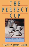 Cover: The Perfect Cup - Da Capo Press Inc