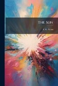 Enlarge image Cover: The Sun - Nabu Press