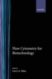 Abbildung von: Flow Cytometry for Biotechnology - OUP eBook